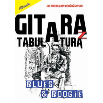 Gitara z Tabulaturą Blues and Boogie, Ed. M. Drożdżowski, ABsonic
